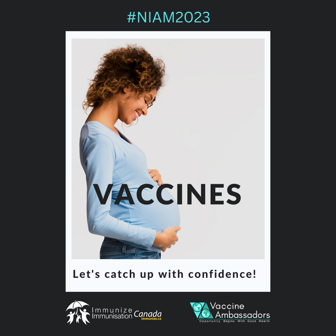 National Immunization Awareness Month Immunizecanada